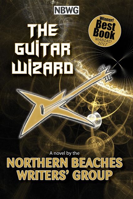 The Guitar Wizard, Northern Beaches Writers' Group