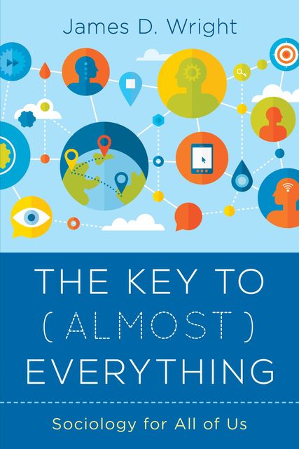 The Key to (Almost) Everything, James Wright