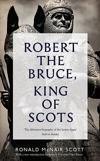 Robert the Bruce, Ronald Scott