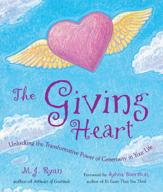 The Giving Heart, M.J. Ryan
