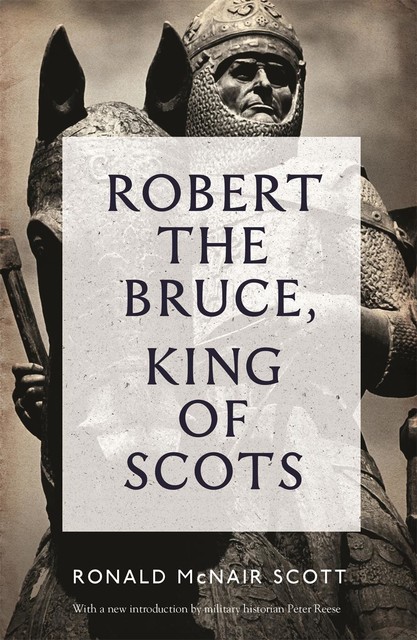 Robert the Bruce, Ronald Scott