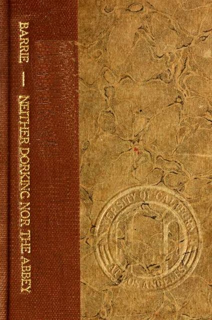 Neither Dorking nor the Abbey, J. M. Barrie