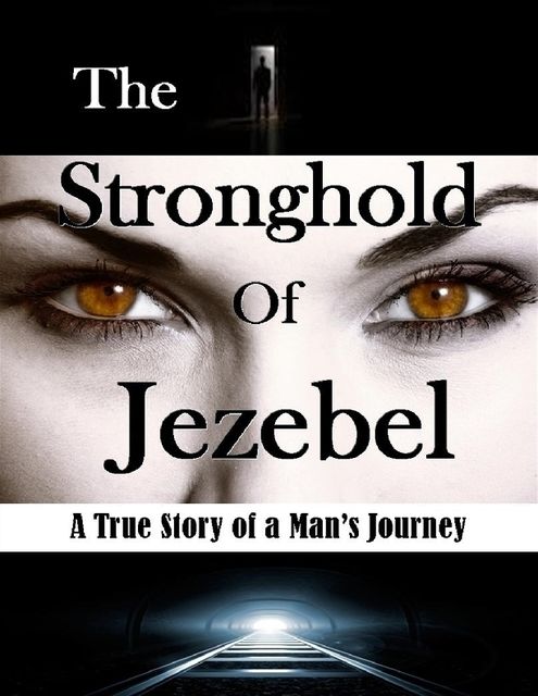 The Stronghold of Jezebel, Bill Vincent