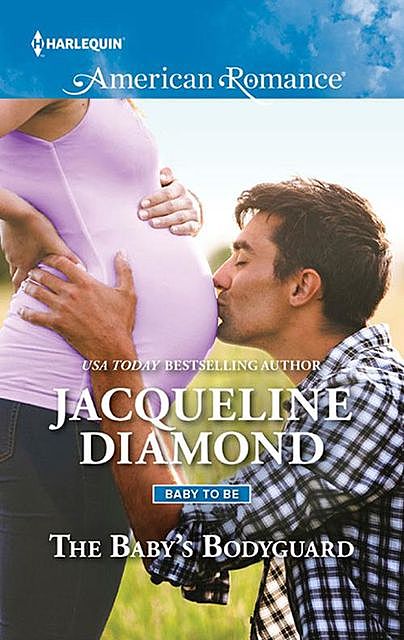 The Baby's Bodyguard, Jacqueline Diamond