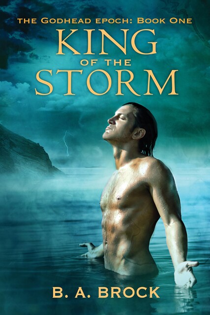 King of the Storm, B.A. Brock