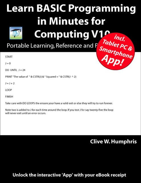 Learn BASIC Programming in Minutes for Computing V10, Clive W.Humphris