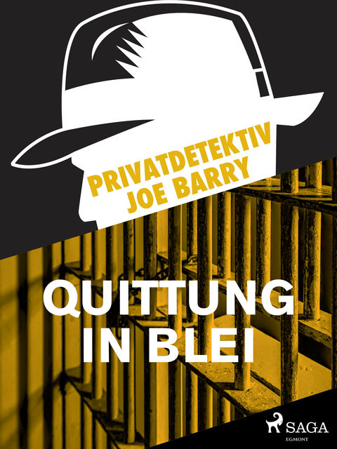Privatdetektiv Joe Barry – Quittung in Blei, Joe Barry