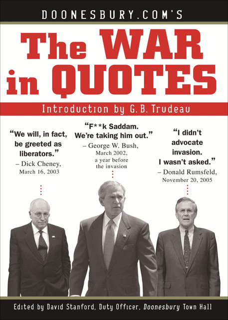 Doonesbury.com's The War in Quotes, G.B. Trudeau