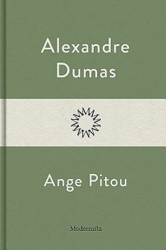 Ange Pitou, Alexandre Dumas