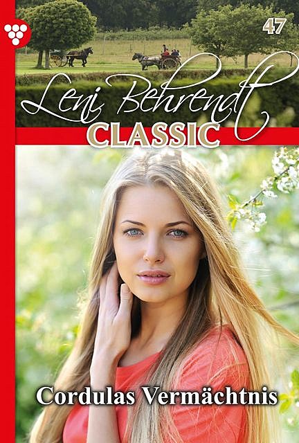 Leni Behrendt Classic 47 – Liebesroman, Leni Behrendt