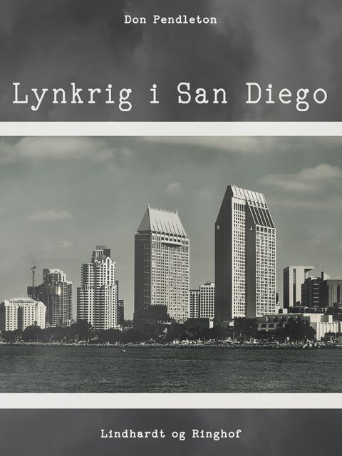 Lynkrig i San Diego, Don Pendleton