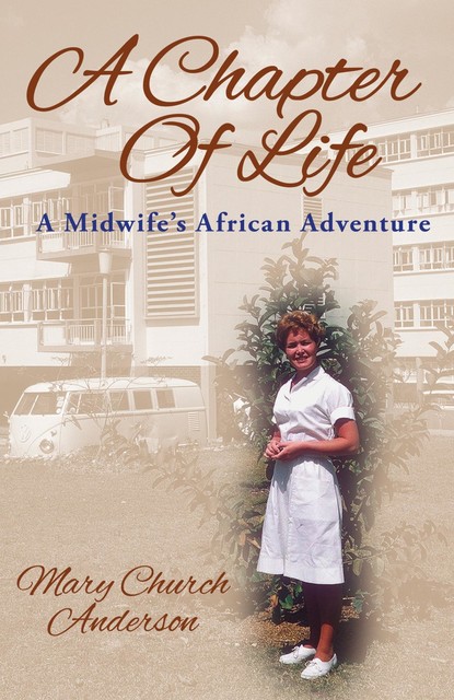 A Chapter Of Life, Mary Anderson