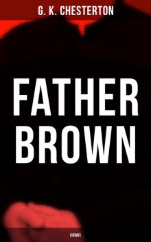 Father Brown – Krimis, G.K. Chesterton