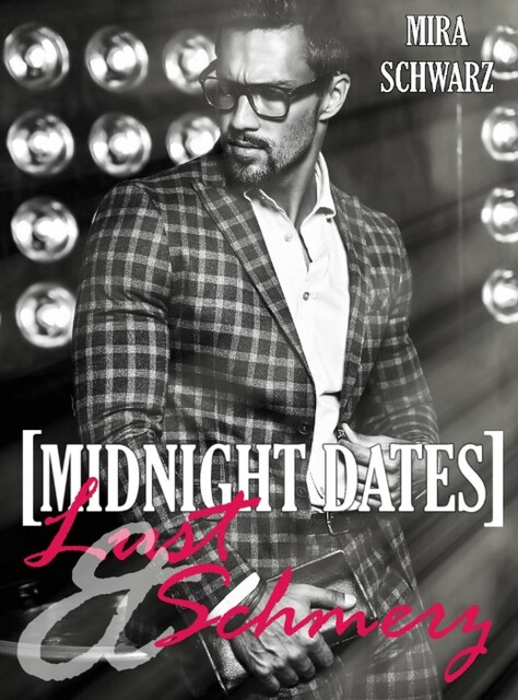 Midnight Dates: Lust & Schmerz, Mira Schwarz