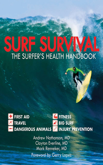 Surf Survival, Andrew Nathanson, Clayton Everline, Mark Renneker