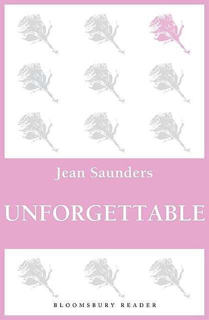 Unforgettable, Jean Saunders