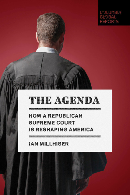 The Agenda, Ian Millhiser