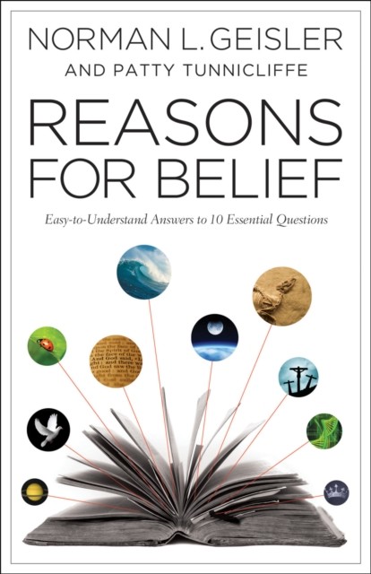 Reasons for Belief, Norman Geisler
