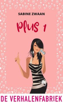 Plus 1, Sabine Zwaan