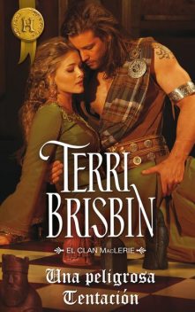 Una peligrosa tentación, Terri Brisbin