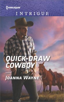 Quick-Draw Cowboy, Joanna Wayne