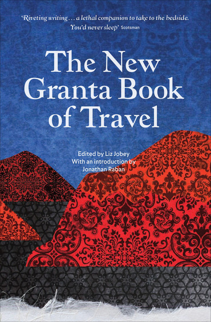 The New Granta Book of Travel, Albino Ochero-Okello