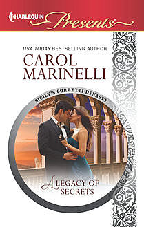 A Legacy of Secrets, Carol Marinelli
