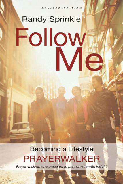 Follow Me (Revised Edition), Randy Sprinkle