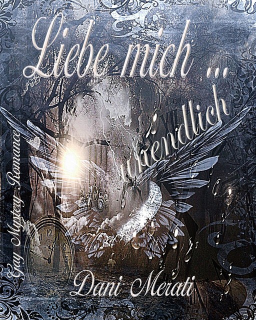 Liebe mich … unendlich, Dani Merati