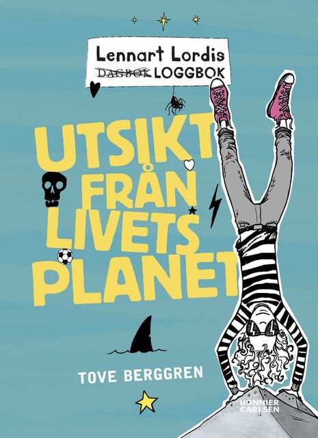 Lennart Lordis loggbok: Utsikt från livets planet, Tove Berggren