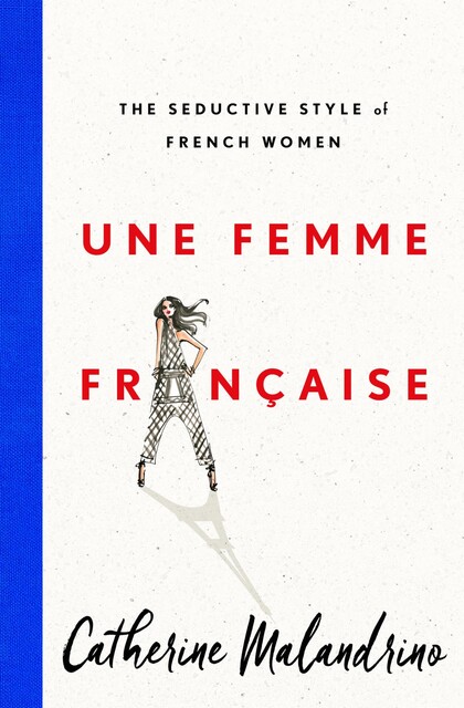 Une Femme Française, Catherine Malandrino