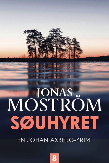 Søuhyret – 8, Jonas Moström