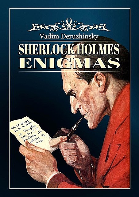 Sherlock Holmes Enigmas, Vadim Deruzhinsky