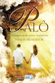 Palô, Wilson Frungilo Júnior