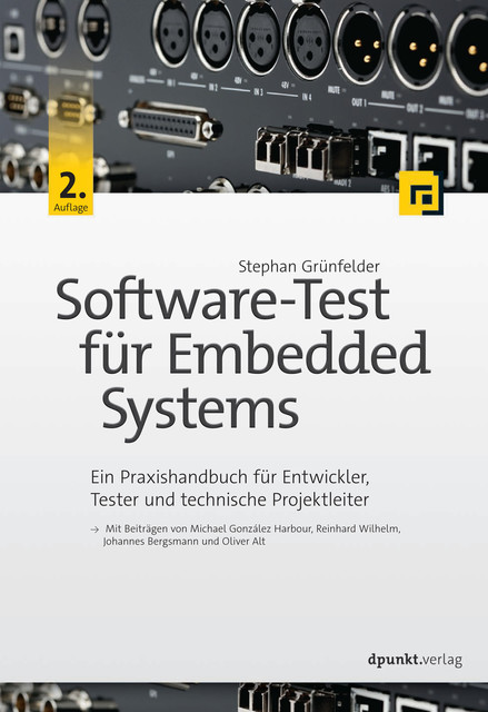 Software-Test für Embedded Systems, Stephan Grünfelder