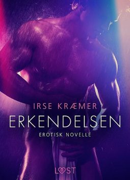 Erkendelsen – Erotisk novelle, Irse Kræmer