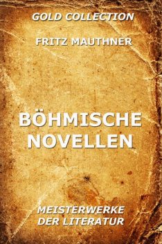Böhmische Novellen, Fritz Mauthner