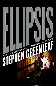 Ellipsis, Stephen Greenleaf