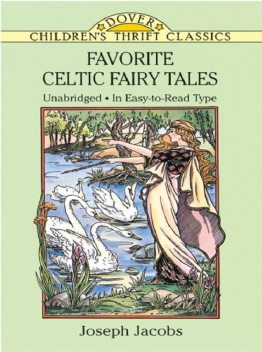 Favorite Celtic Fairy Tales, Joseph Jacobs