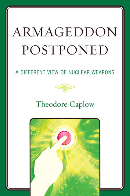 Armageddon Postponed, Theodore Caplow