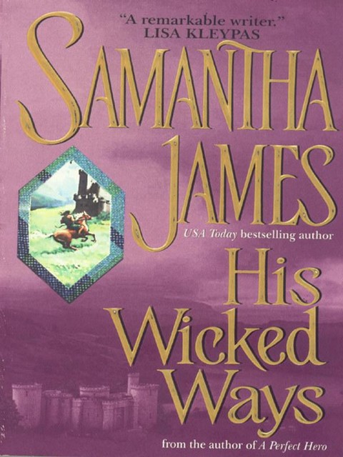 His Wicked Ways, Samantha James