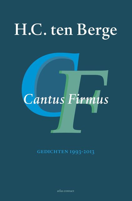 Cantus firmus, H.C. ten Berge