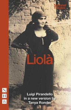 Liolà (NHB Classic Plays), Luigi Pirandello