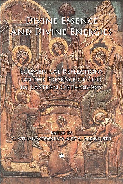 Divine Essence and Divine Energies, Schneider, C. Athanasopoulos