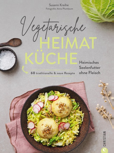 Vegetarische Heimatküche, Susann Kreihe