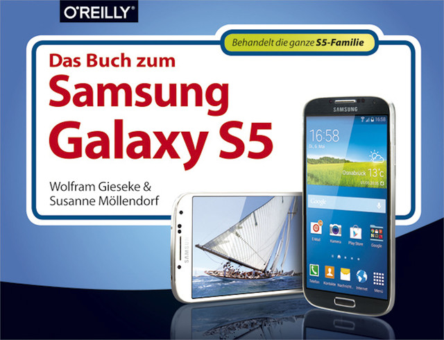 Das Buch zum Samsung Galaxy S5, Susanne Möllendorf, Wolfram Gieseke