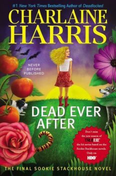 Dead Ever After: A True Blood Novel, Charlaine Harris