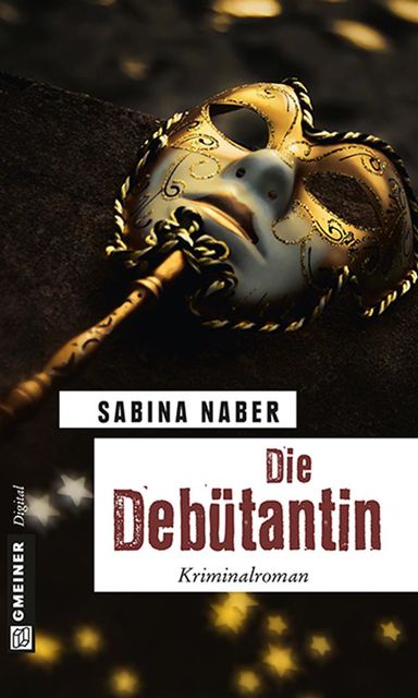Die Debütantin, Sabina Naber