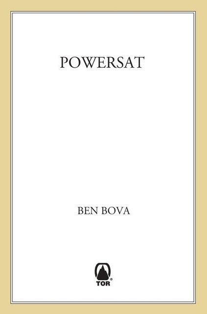 Powersat, Ben Bova