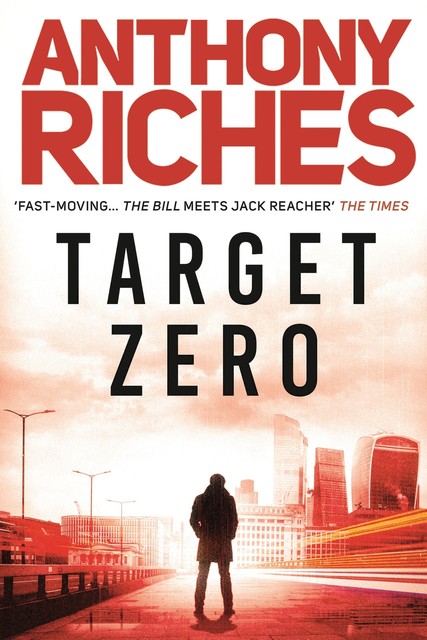 Target Zero, Anthony Riches